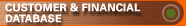 CUSTOMER & FINANCIAL DATABASE